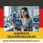 Almanya’da Geleceğin Meslekleri